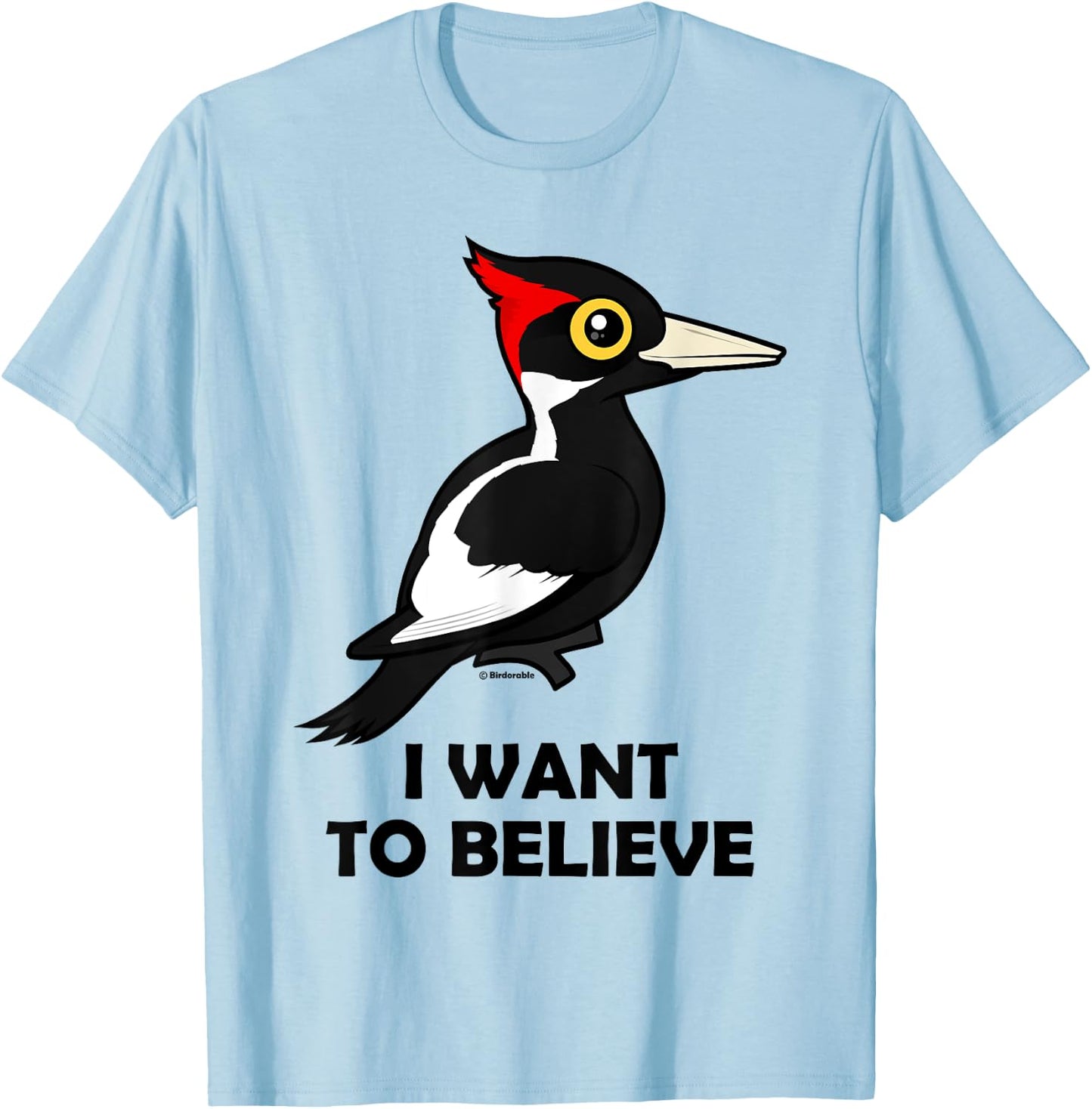 I Want To Believe Ivory-billed Woodpecker Birdorable Design T-Shirt - T-Shirt | Light Blue