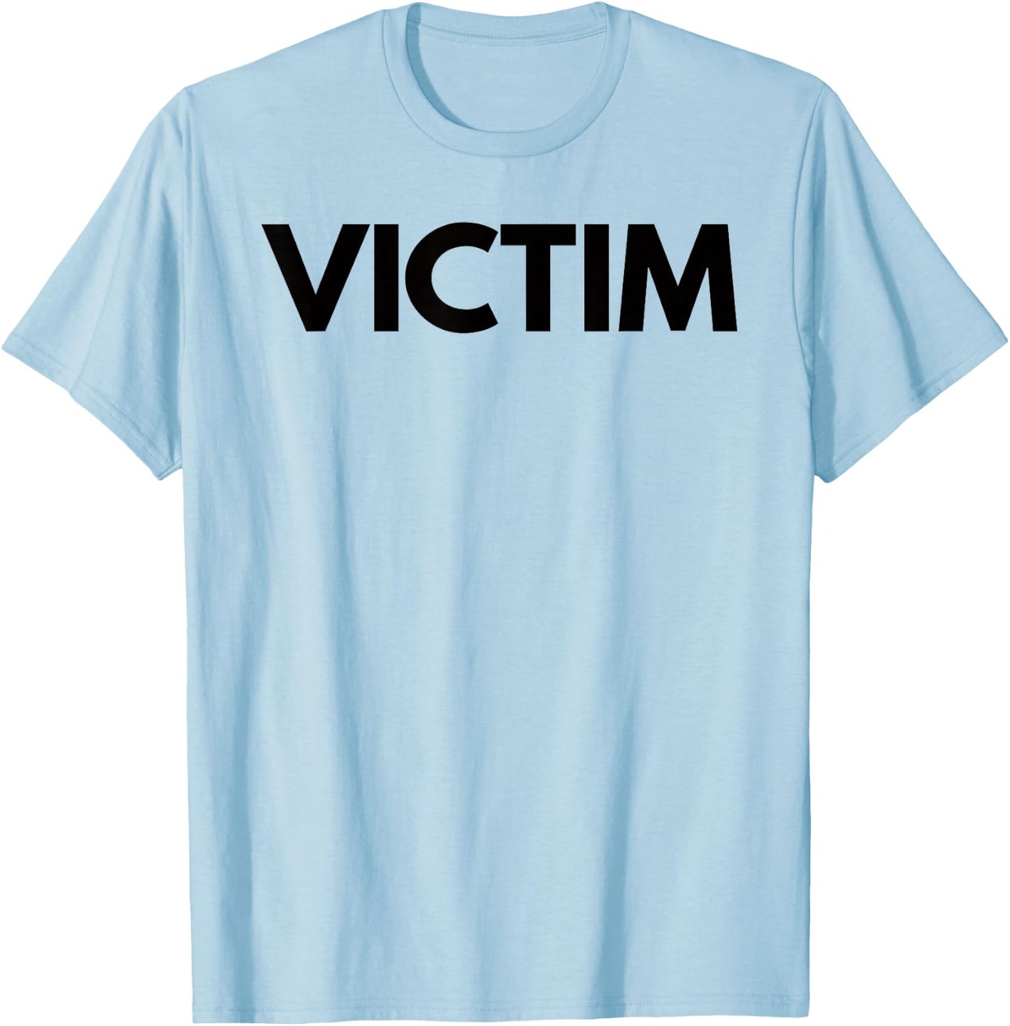 Victim T Shirt Shirt T-Shirt - T-Shirt | Light Blue