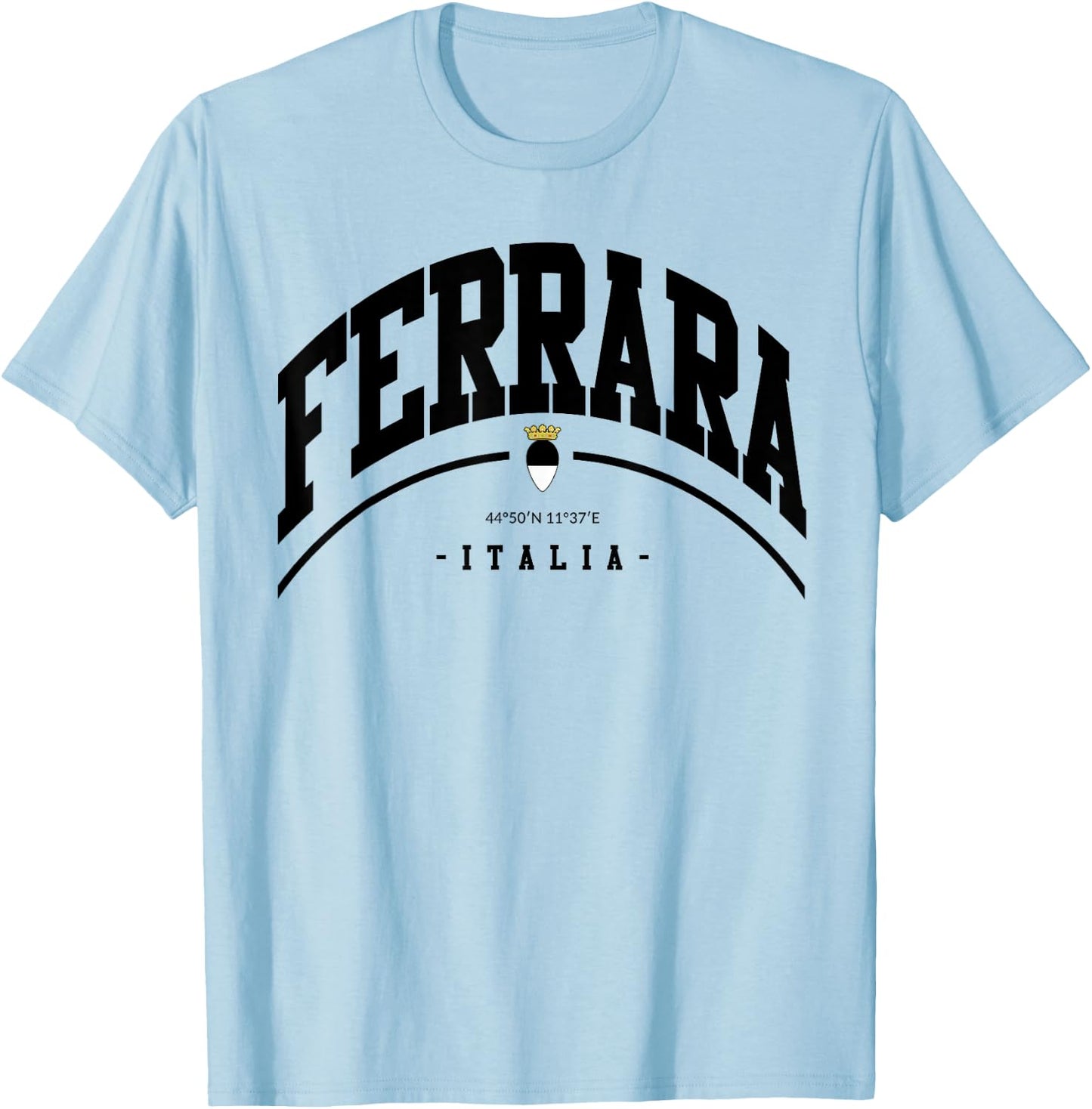 Ferrara Italia vacation to Ferrara family trip Ferrara T-Shirt - T-Shirt | Light Blue