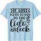If Lost Please Return To Lido Deck Cruise Vacation Funny T-Shirt - T-Shirt | Light Blue
