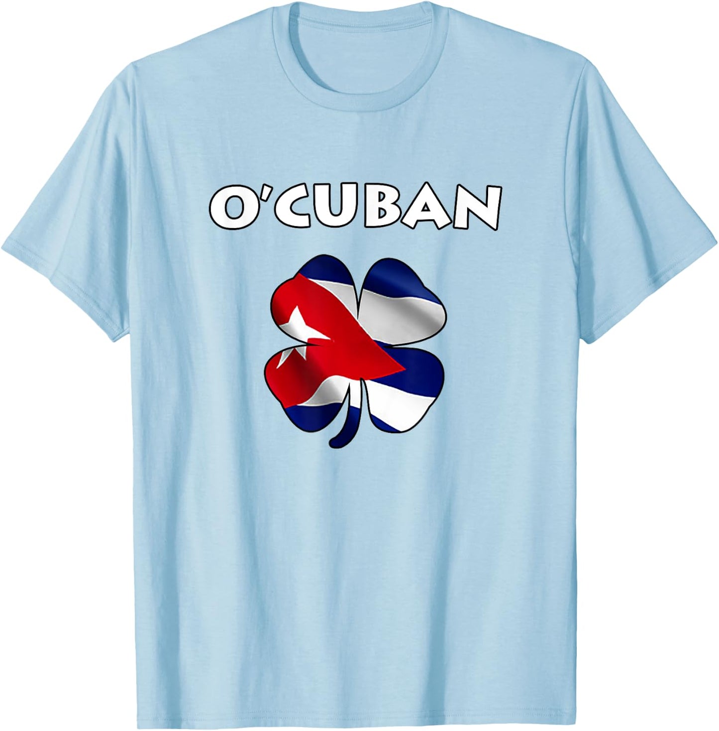 O'Cuban St. Patricks Day Flag T-Shirt - T-Shirt | Light Blue