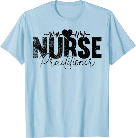 Proud NP Nurse Practitioner, Nursing, Nurse Lover T-Shirt - T-Shirt | Light Blue