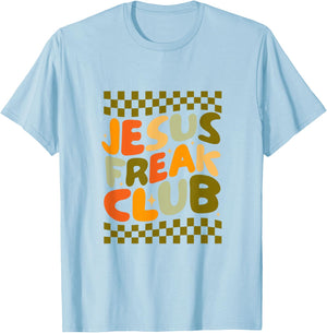 Jesus Freak Club T-Shirt - T-Shirt | Light Blue