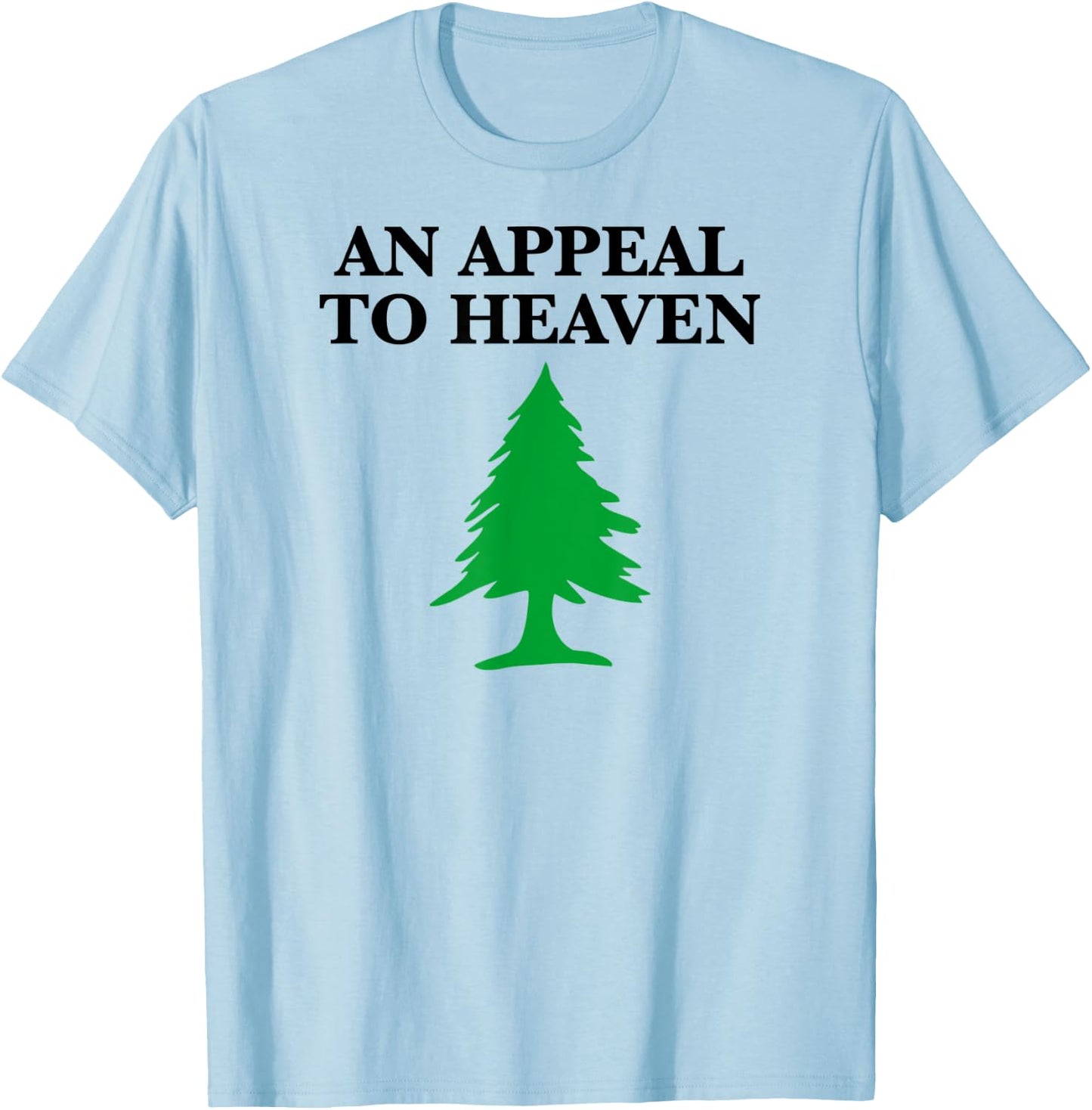 Appeal to Heaven (Washington's Cruisers) T-Shirt - T-Shirt | Light Blue