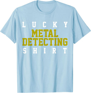 Metal Detector Metal Detecting Detectorist Gift T-Shirt - T-Shirt | Light Blue