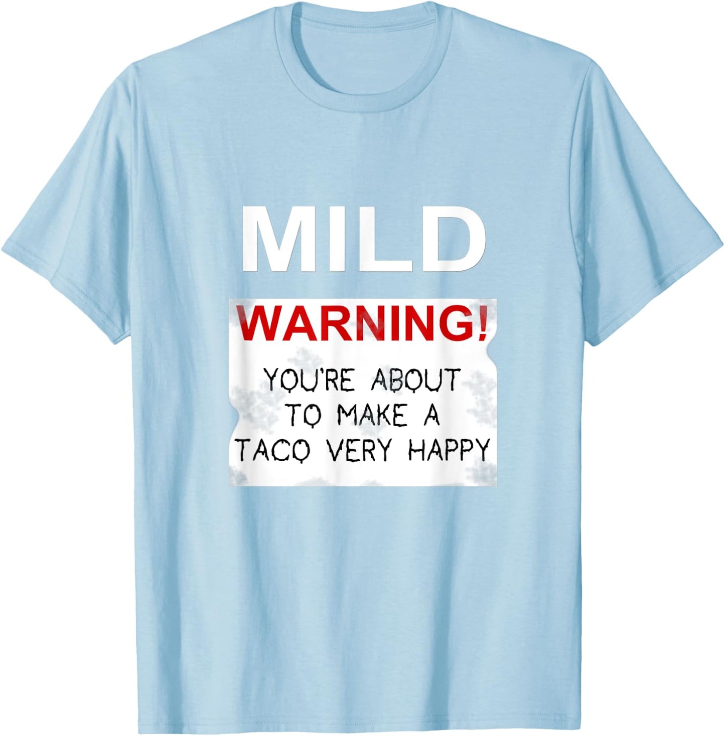 MILD Sauce Shirt - Sauce Packet Costume T-Shirt - T-Shirt | Light Blue