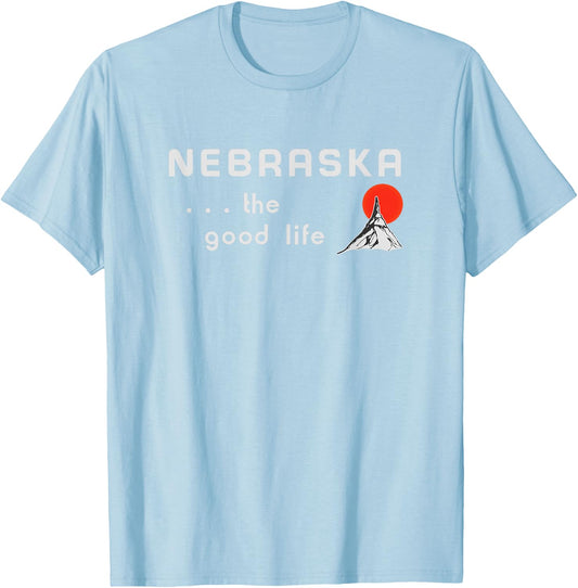 Nebraska The Good Life Highway Welcome Sign T-Shirt - T-Shirt | Light Blue