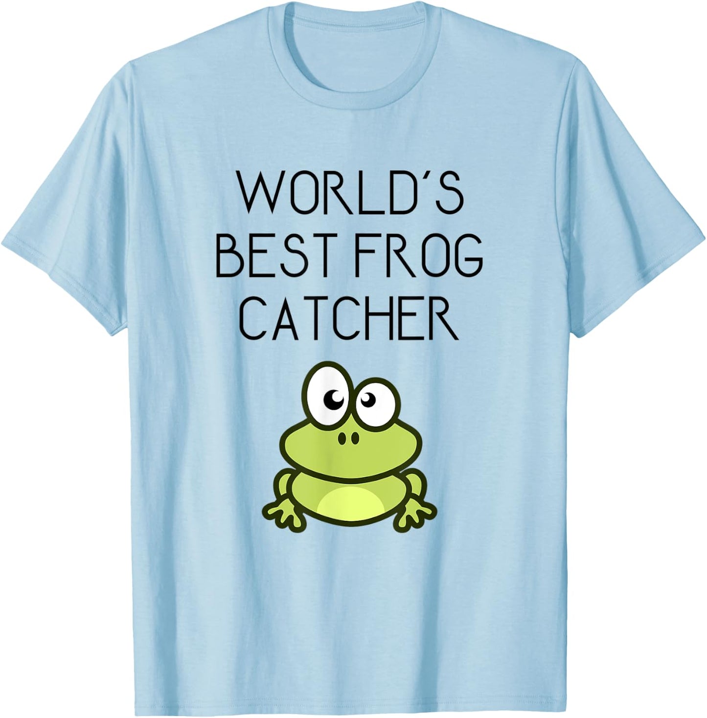 Funny Worlds Best Frog Catcher Gift T-Shirt - T-Shirt | Light Blue