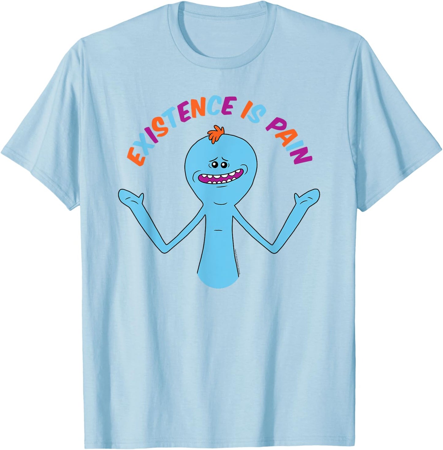 Rick and Morty Existence is Pain - Rainbow T-Shirt - T-Shirt | Light Blue