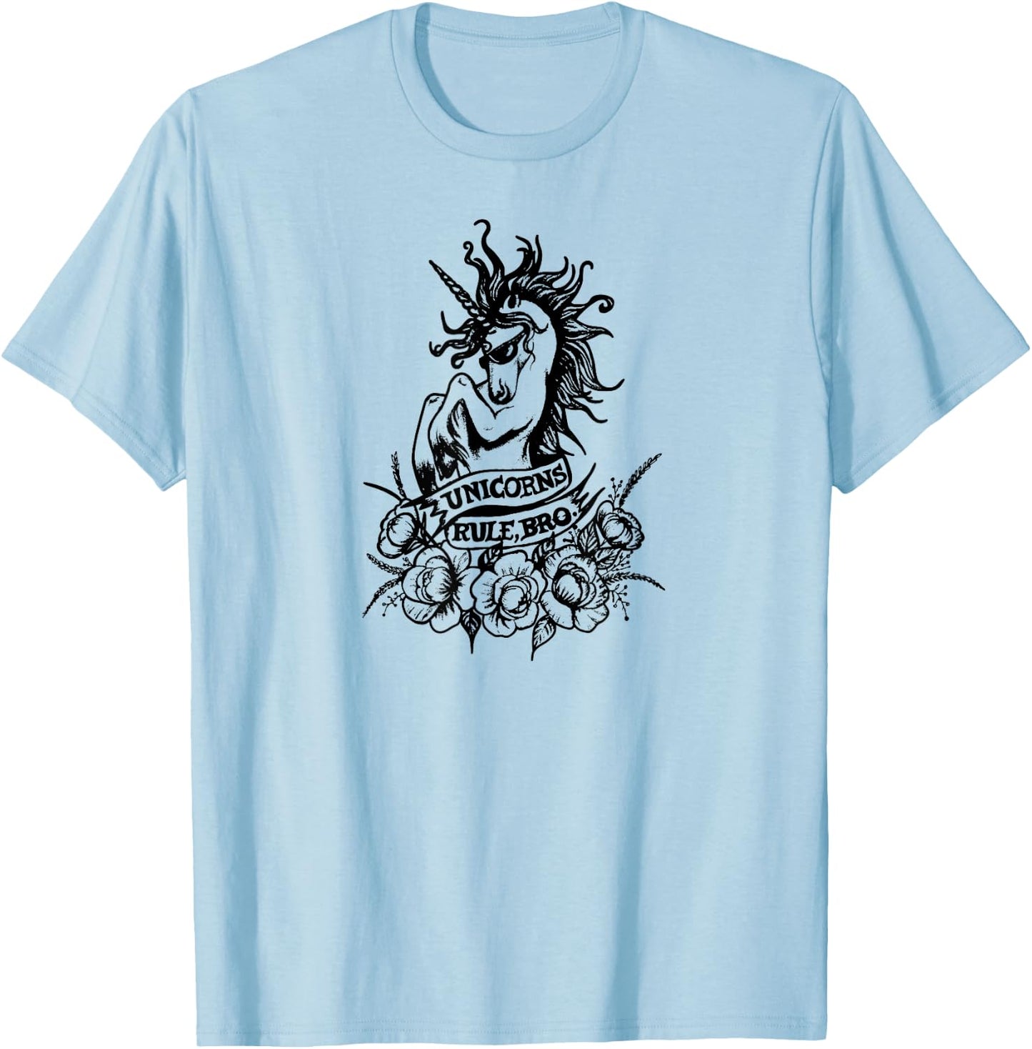Unicorns Rule Bro Shirt, Fantasy, Tattoo Shirt, Magic Beasts T-Shirt - T-Shirt | Light Blue