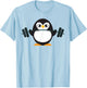 Cute Penguin Weightlifting Shirt - A Perfect Fitness Present T-Shirt - T-Shirt | Light Blue