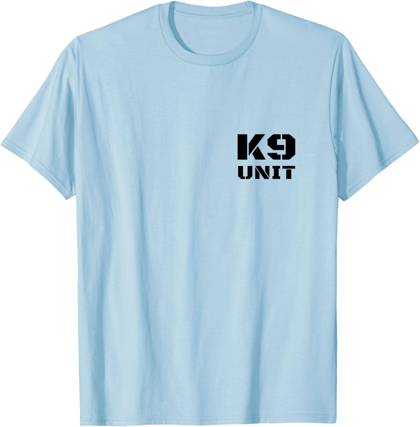 K9 Unit Uniform K-9 Team Officer Police Dog Handler On Duty Men Women Girls Kids T-Shirt - T-Shirt | Light Blue