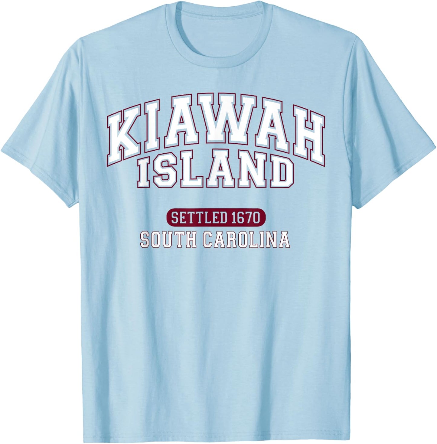 Kiawah Island South Carolina Settled 1670 Sports White Red T-Shirt - T-Shirt | Light Blue