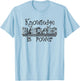 Knowledge Is Power - Teacher Appreciation T-Shirt - T-Shirt | Light Blue
