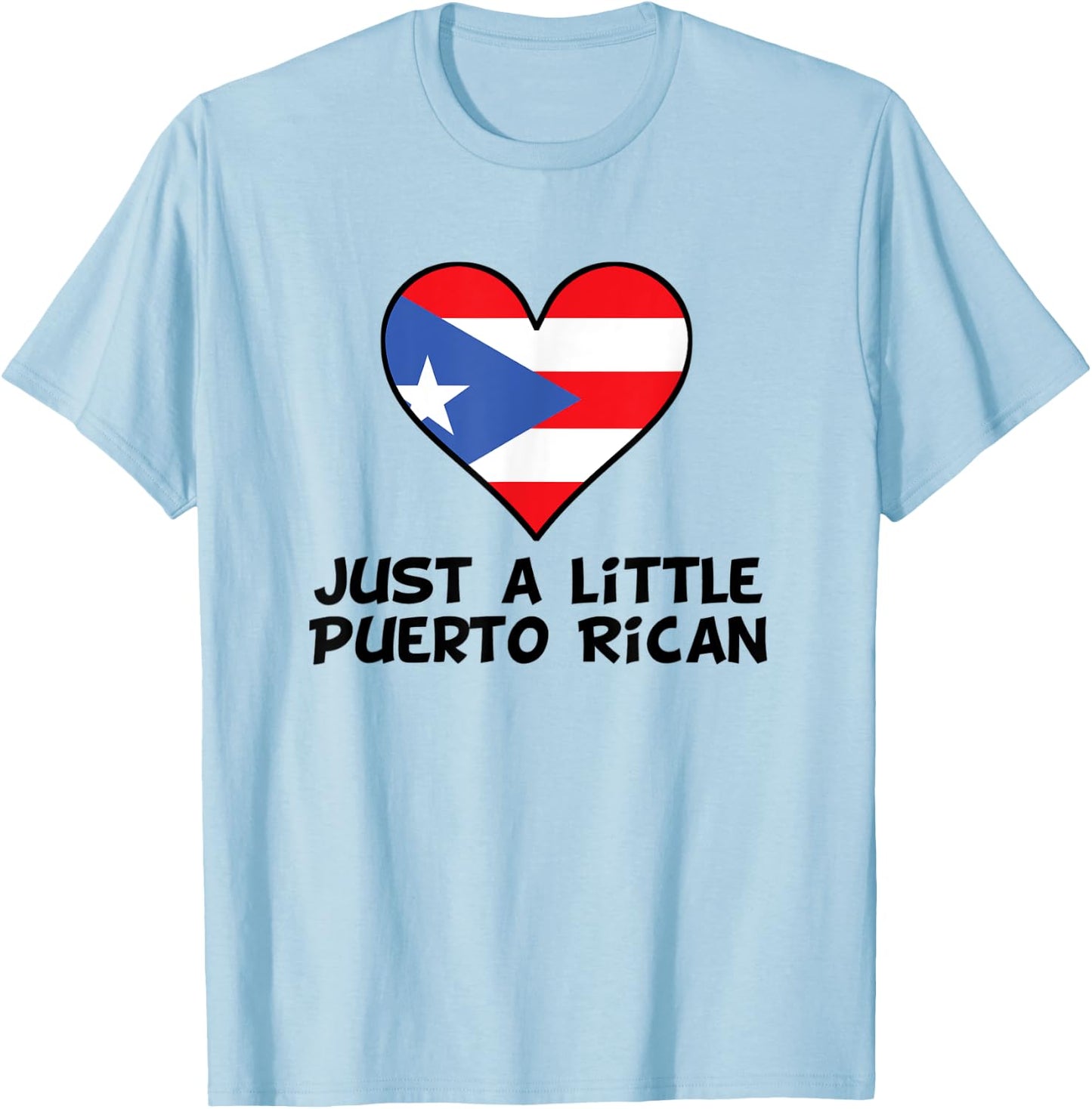 Just A Little Puerto Rican Flag Heart Funny Puerto Rico T-Shirt - T-Shirt | Light Blue
