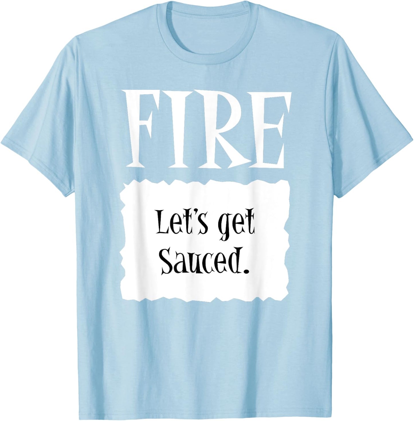 FIRE - Hot Packet Halloween Taco Costume T-Shirt - T-Shirt | Light Blue