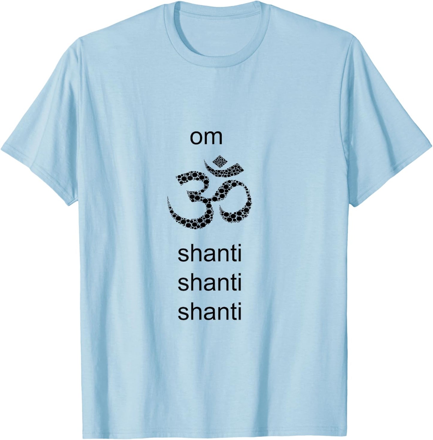 Om Shanti Shirt for Yoga Fans and Yoga Instructors T-Shirt - T-Shirt | Light Blue