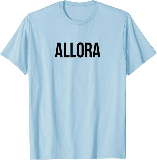 Allora - Funny Italian Saying T-Shirt - T-Shirt | Light Blue