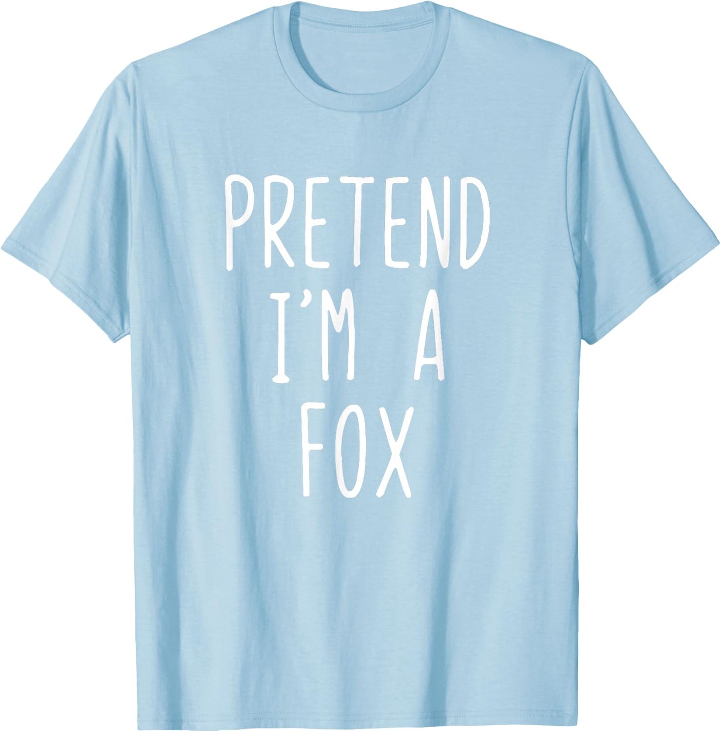 Pretend I'm A Fox Costume Halloween Funny Lazy Adult Kids T-Shirt - T-Shirt | Light Blue