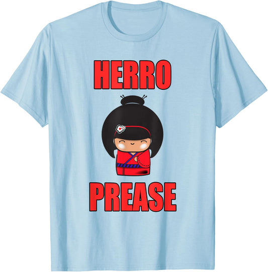 Herro Prease Asian Geisha Funny T-Shirt - T-Shirt | Light Blue
