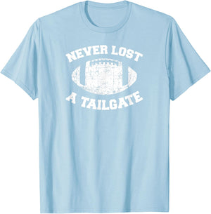 Never Lost A Tailgate Football Game Day Shirt Gift Light T-Shirt - T-Shirt | Light Blue