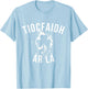 tiocfaidh ar la shirt St Patricks Day Shirt women and men T-Shirt - T-Shirt | Light Blue