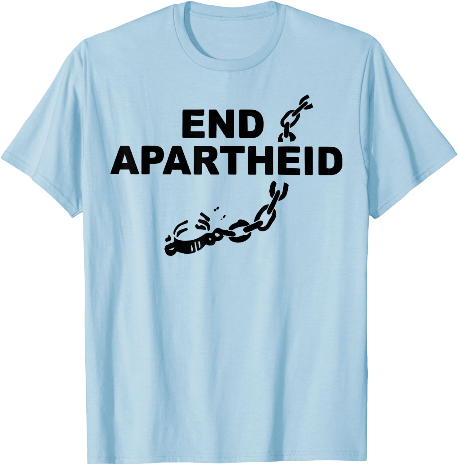 End Apartheid Shirt Stop Racism Equality Awareness T-Shirt - T-Shirt | Light Blue