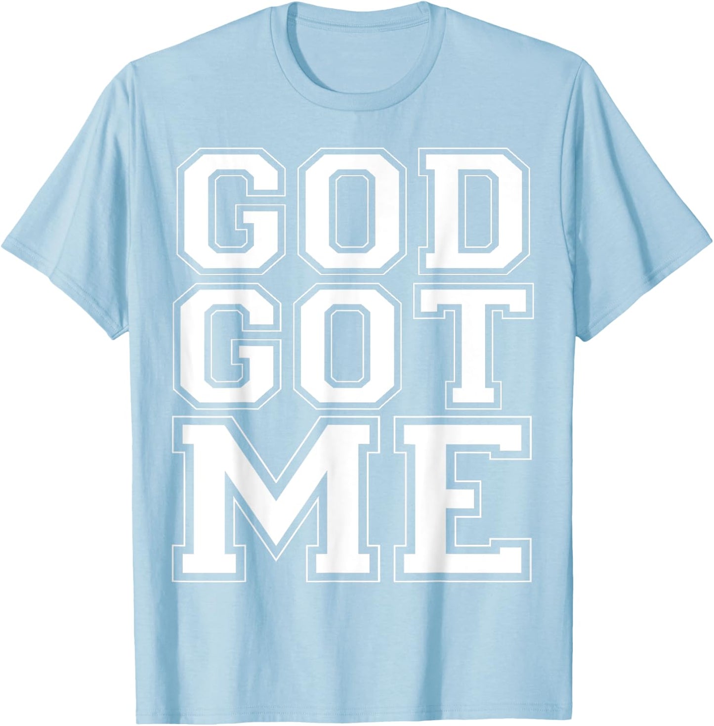Christian T Shirt God Got Me T-Shirt - T-Shirt | Light Blue