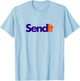 Funny Party Send it T-Shirt - T-Shirt | Light Blue