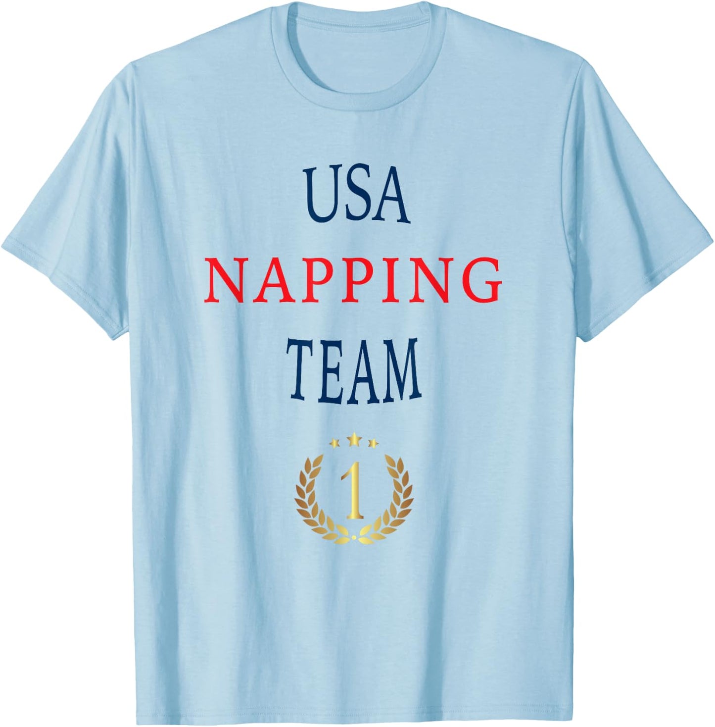 USA American Napping Team , Professional Napper T-Shirt - T-Shirt | Light Blue