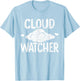 Cloud Watcher Meteorologist Weather T-Shirt - T-Shirt | Light Blue