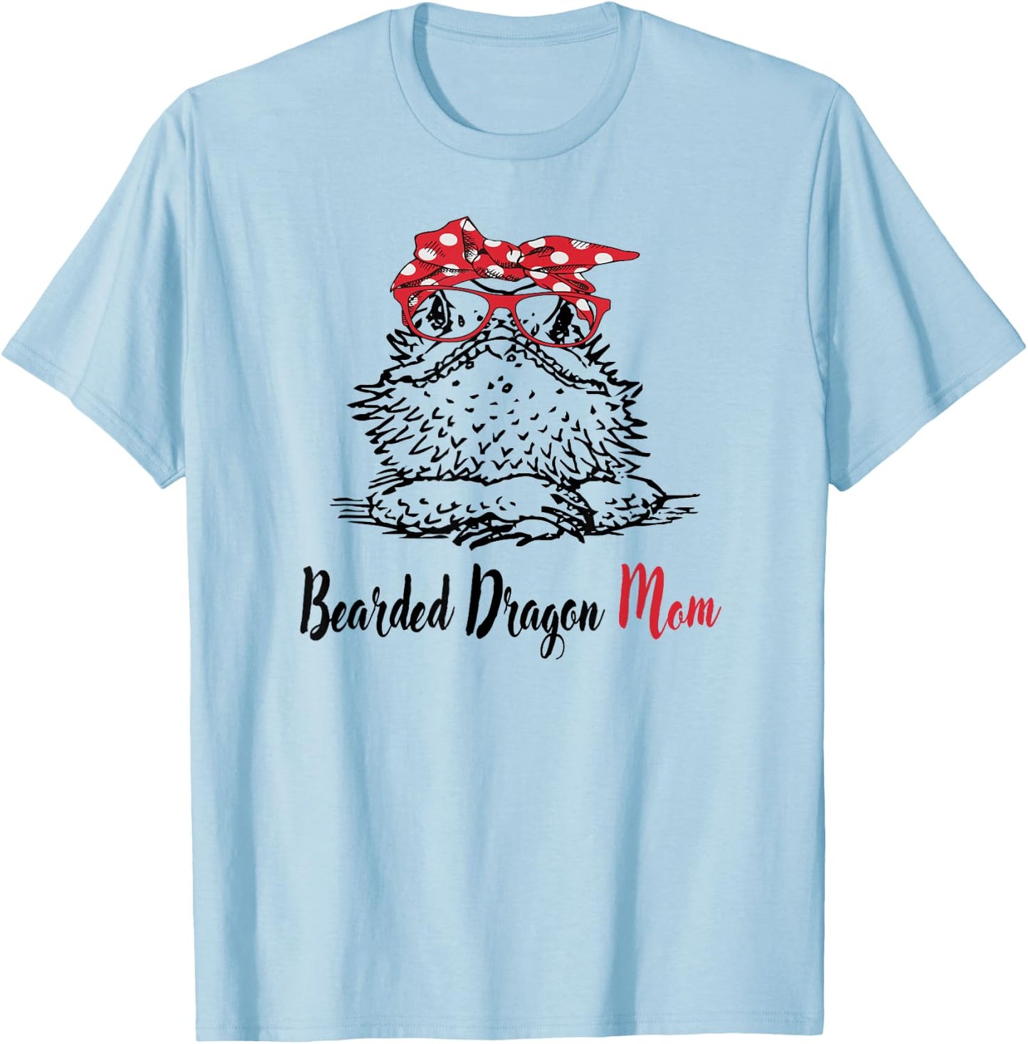 Tiny Dinosaur Lover Bearded Dragon Mom T-Shirt - T-Shirt | Light Blue