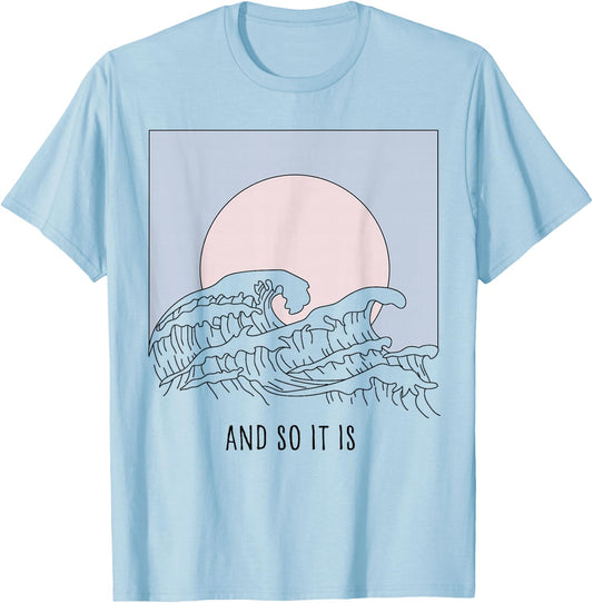 And So It Is Great Wave - Cool Vintage Surfer Surf Gift T-Shirt - T-Shirt | Light Blue