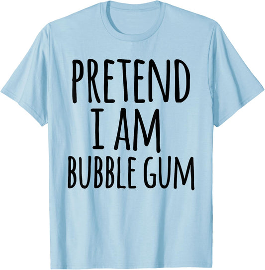 Funny Easy Lazy Halloween PRETEND I AM BUBBLE GUM COSTUME T-Shirt - T-Shirt | Light Blue