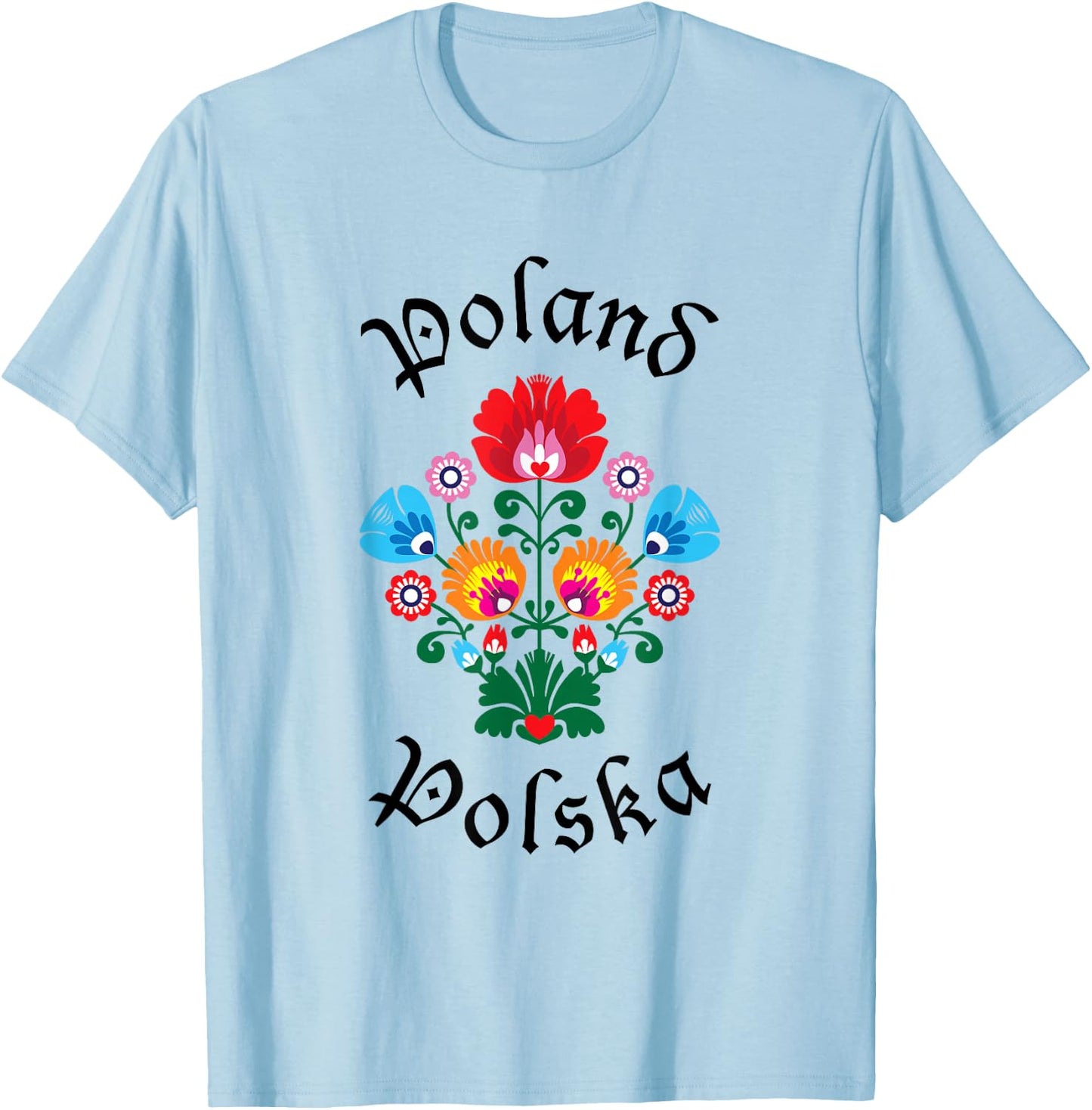 POLAND | Folk Art Flowers WYCINANKI Polska, Polish Day Fest T-Shirt - T-Shirt | Light Blue