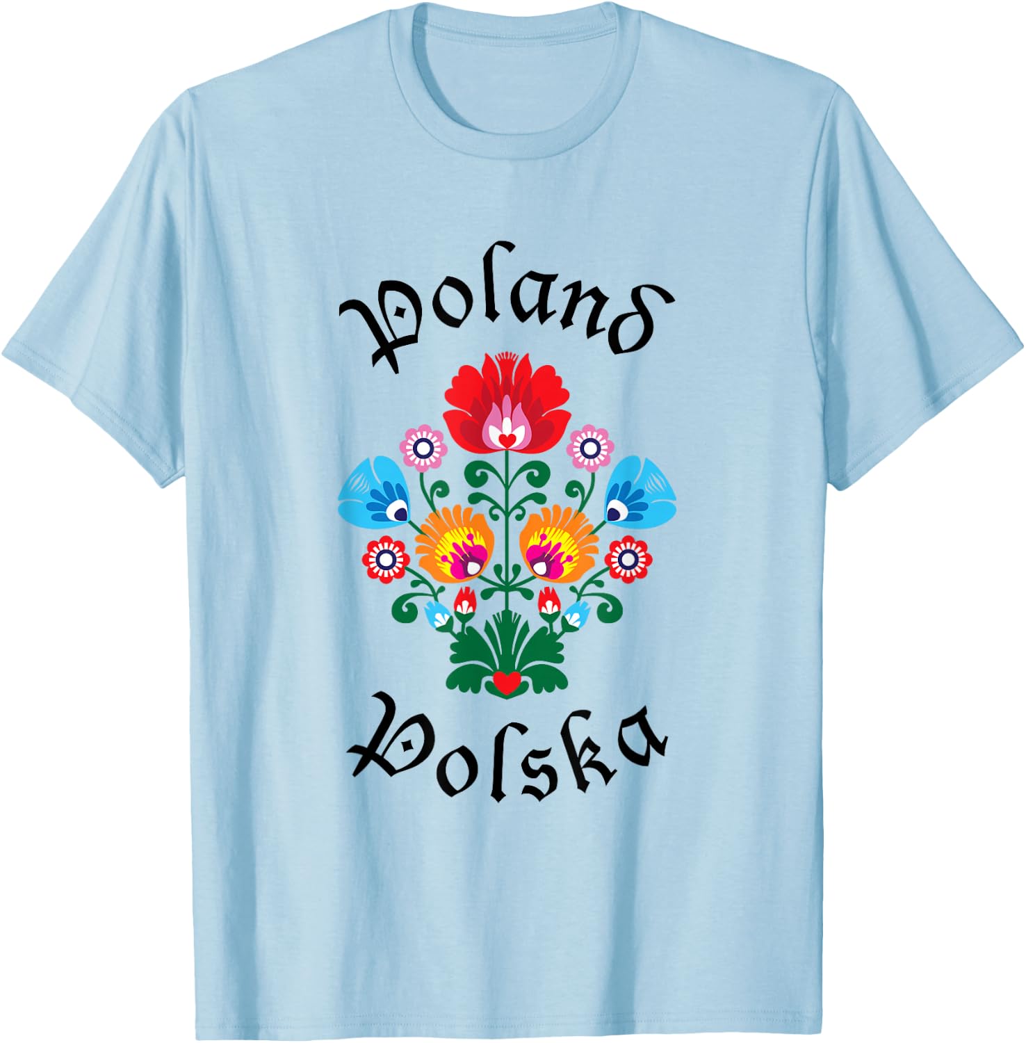 POLAND | Folk Art Flowers WYCINANKI Polska, Polish Day Fest T-Shirt - T-Shirt | Light Blue
