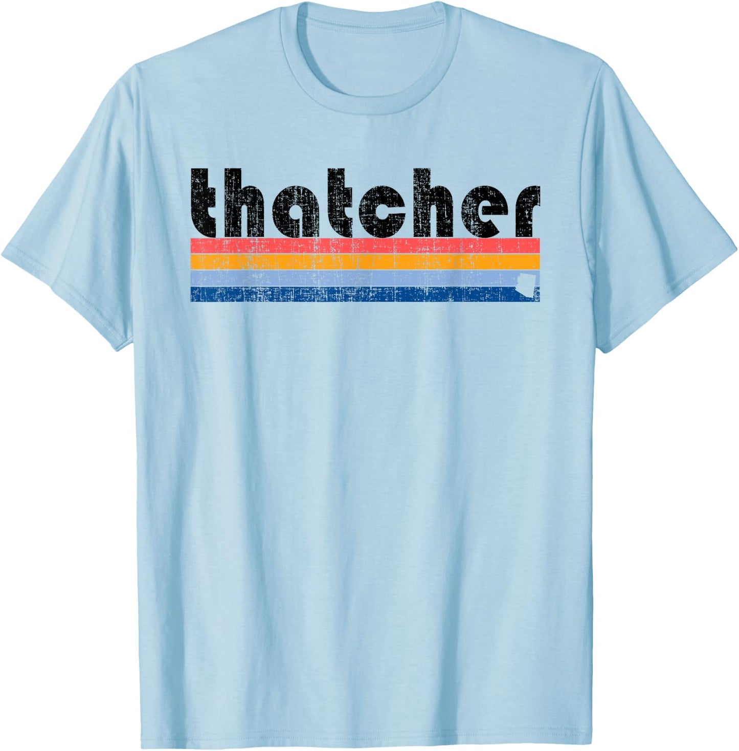 Vintage 80s Style Thatcher AZ T-Shirt - T-Shirt | Light Blue