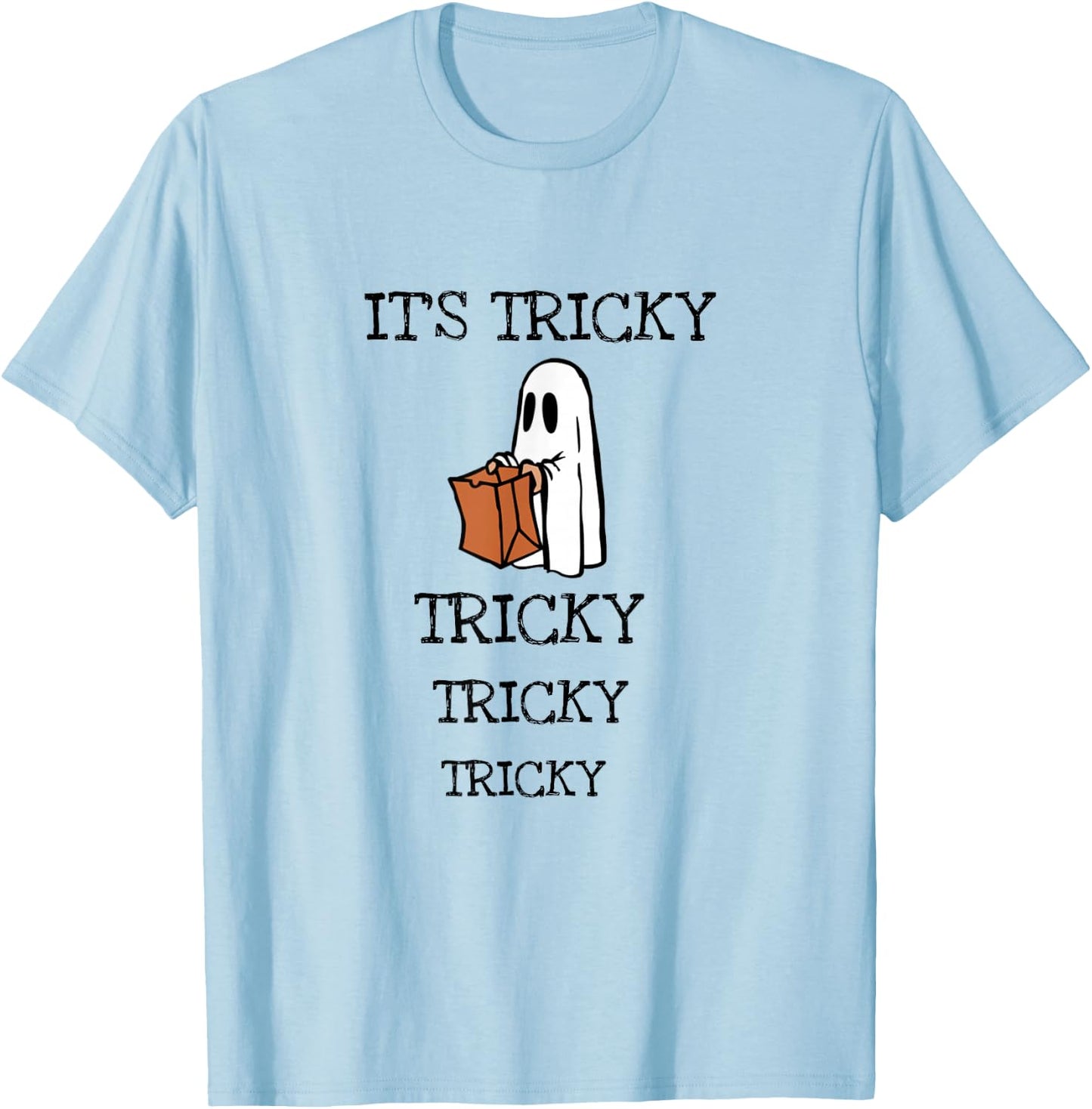 It's Tricky Tricky Ghost Halloween Funny Music T-Shirt - T-Shirt | Light Blue