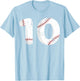 Number #10 BASEBALL Vintage Distressed Team Shirt T-Shirt - T-Shirt | Light Blue