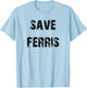 Save Ferris T-Shirt - T-Shirt | Light Blue