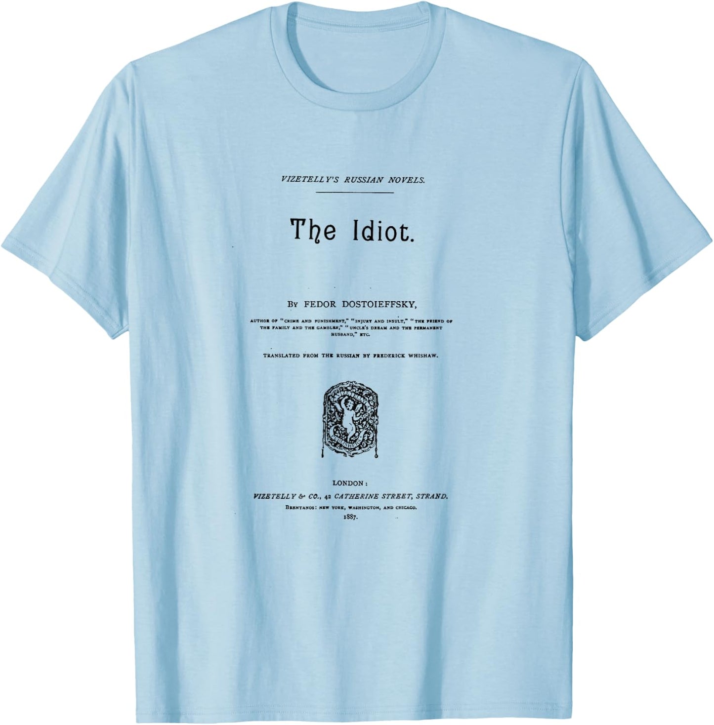 HIGH RESOLUTION The Idiot Fyodor Dostoevsky Title Page T-Shirt - T-Shirt | Light Blue