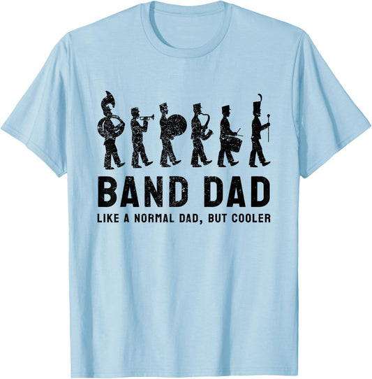 Marching Band Dad Definition T-Shirt - T-Shirt | Light Blue