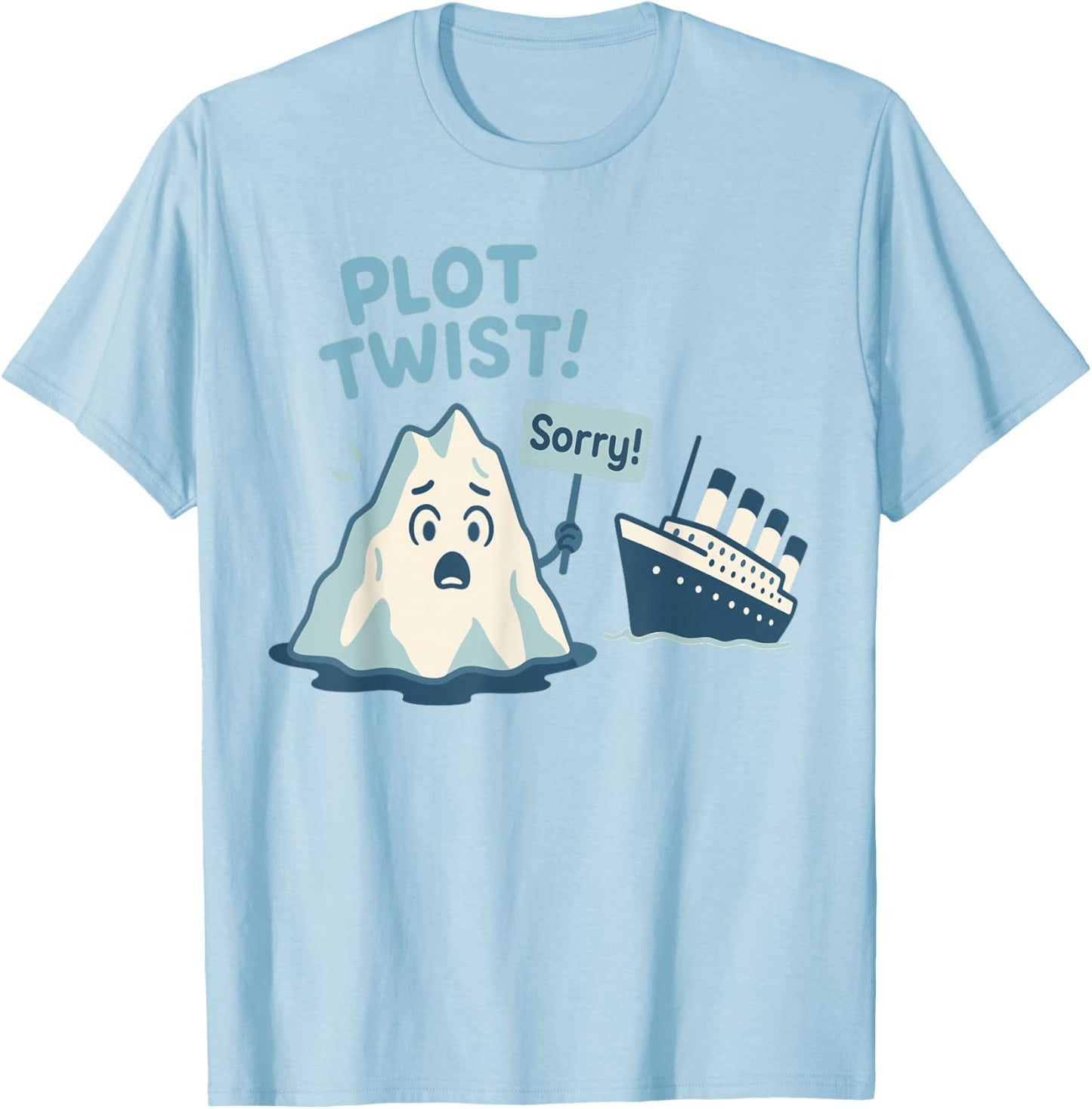 Titanic Funny Iceberg T-Shirt - T-Shirt | Light Blue