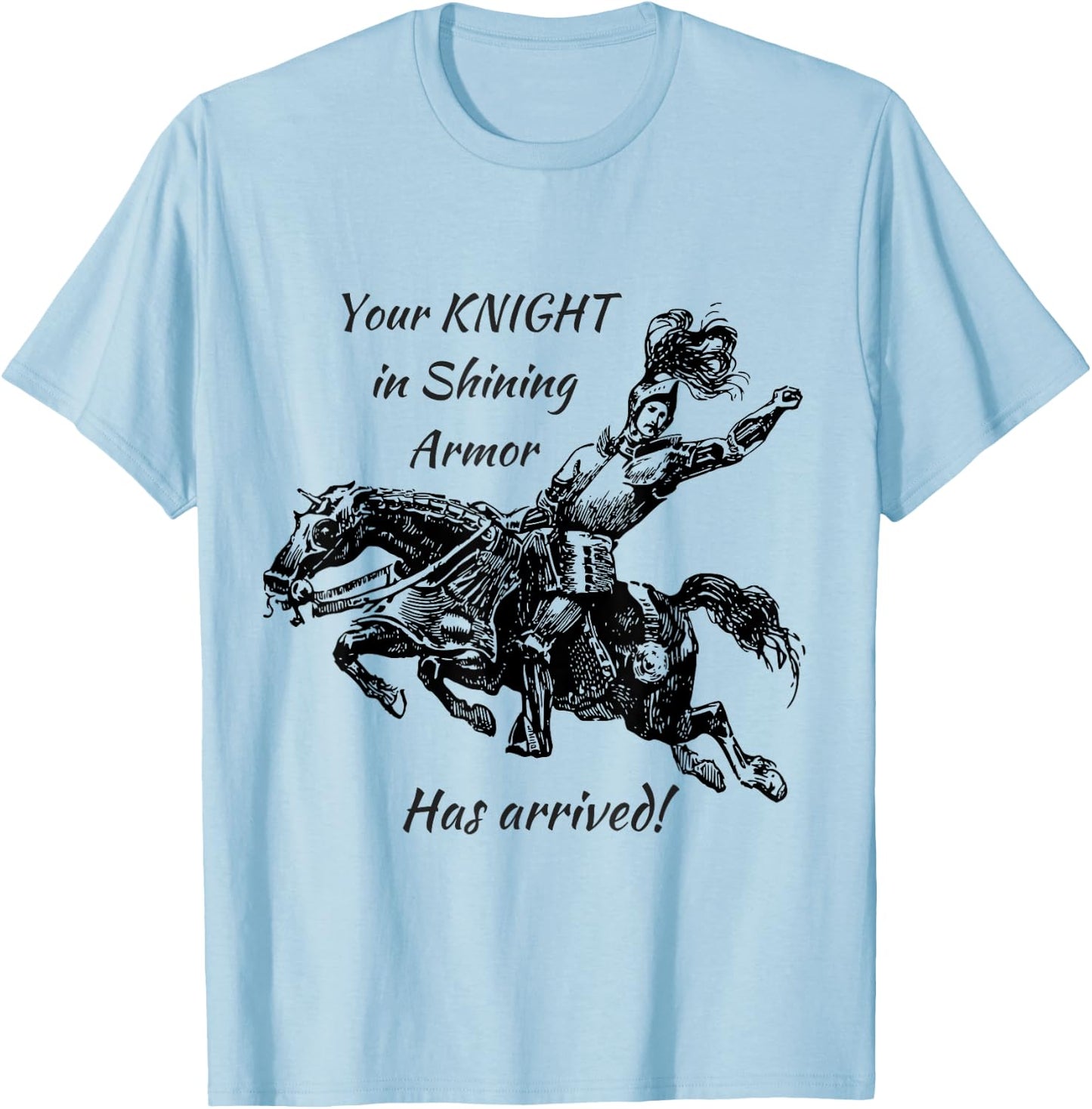 Knight in Shining Armor T-Shirt - T-Shirt | Light Blue