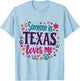 Someone In Texas Loves Me Funny design T-Shirt - T-Shirt | Light Blue