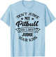 Cute Pitbull Mom , Rude Pit Bull Love Puppy T-Shirt - T-Shirt | Light Blue