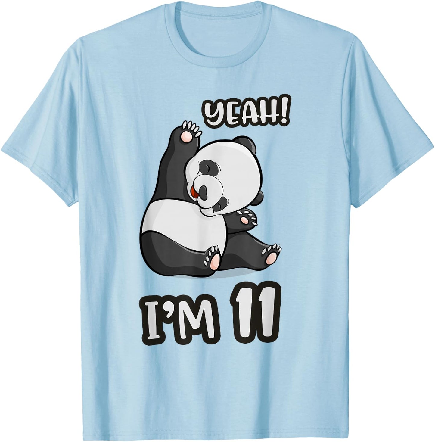 Panda 11th Birthday yeah im 11 Years old girl Gift T-Shirt - T-Shirt | Light Blue