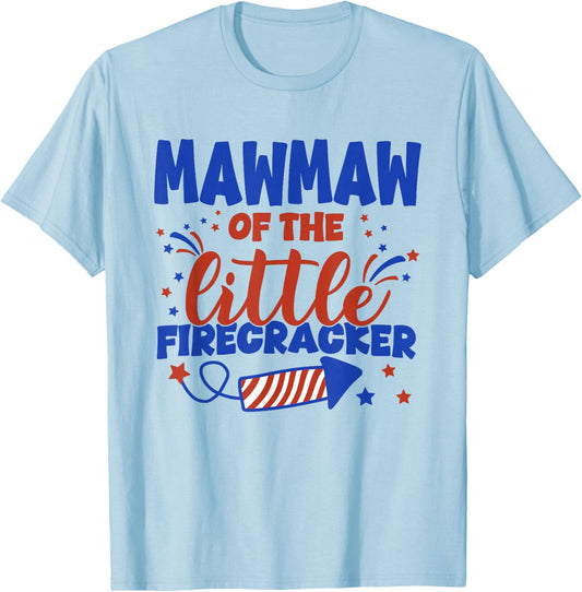 Mawmaw of The Little Firecracker Fourth of July Birthday T-Shirt - T-Shirt | Light Blue