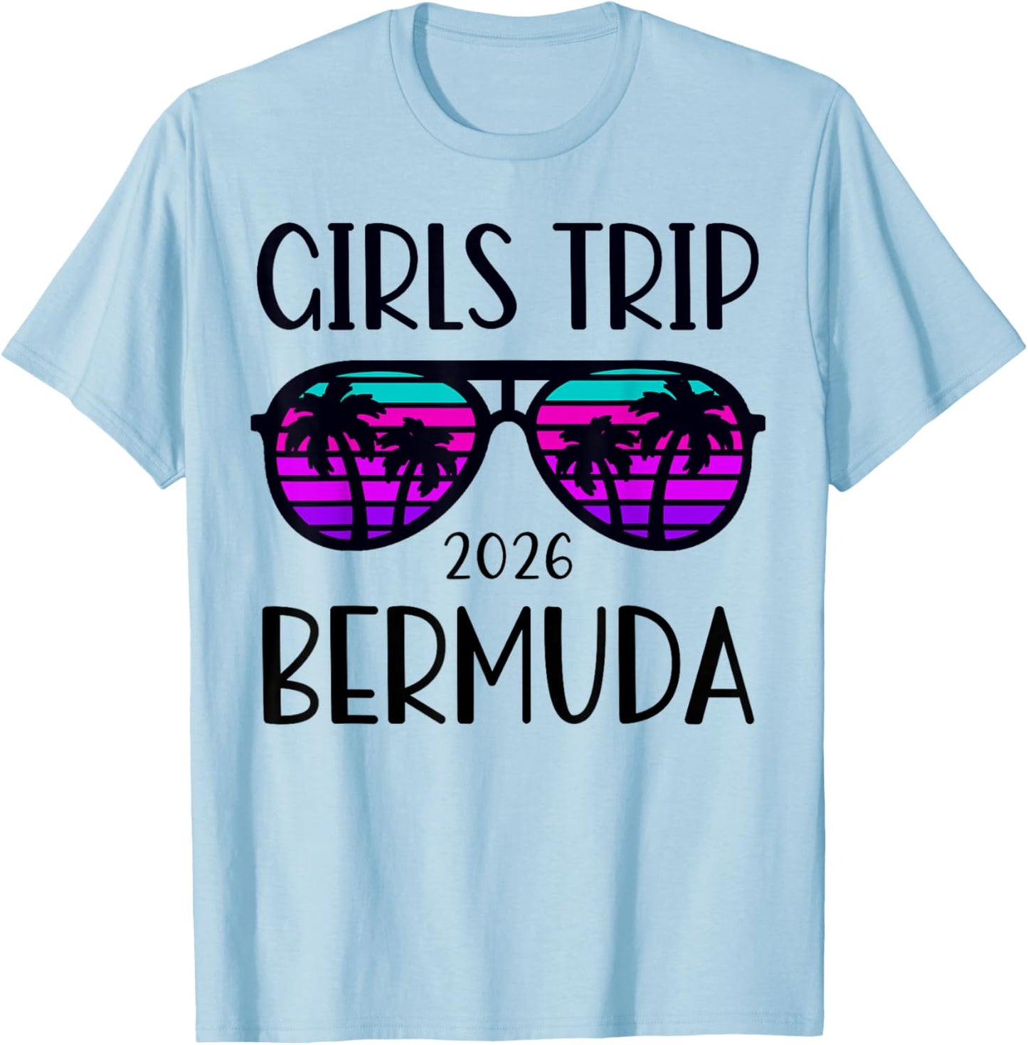 Bermuda Girls Trip 2026 Weekend Vacation Matching T-Shirt - T-Shirt | Light Blue