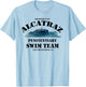 Property of Alcatraz, Retro, Swim Team, Funny T-Shirt - T-Shirt | Light Blue